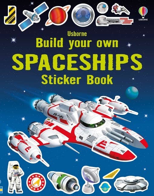 Build Your Own Spaceships Sticker Book : Usborne