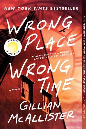 Wrong Place Wrong Time : Gillian McAllister