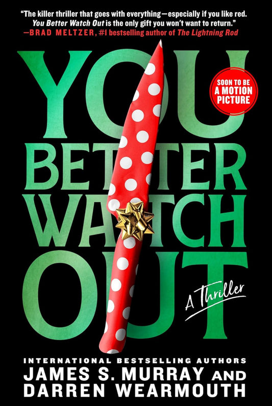 You Better Watch Out